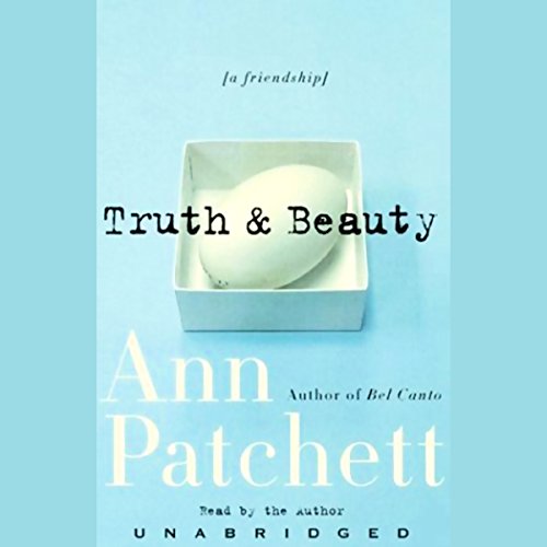 Truth & Beauty: A Friendship audiobook cover
