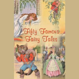 Fifty Famous Fairy Tales audiobook cover