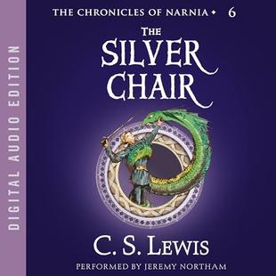 The Silver Chair: The Chronicles of Narnia audiobook cover
