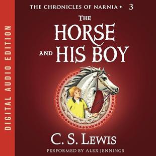 The Horse and His Boy: The Chronicles of Narnia audiobook cover