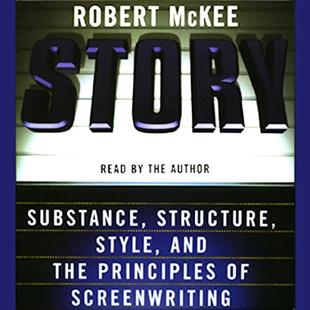 Story: Substance, Structure, Style, and the Principles of Screenwriting audiobook cover