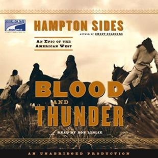Blood and Thunder: An Epic of the American West audiobook cover