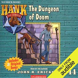 The Dungeon of Doom: Hank the Cowdog audiobook cover
