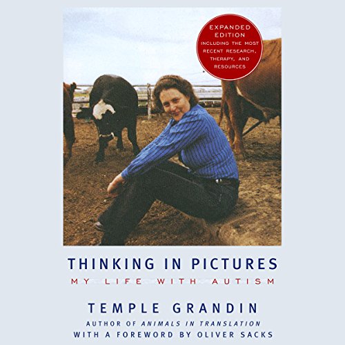 Thinking in Pictures, Expanded Edition: My Life with Autism audiobook cover