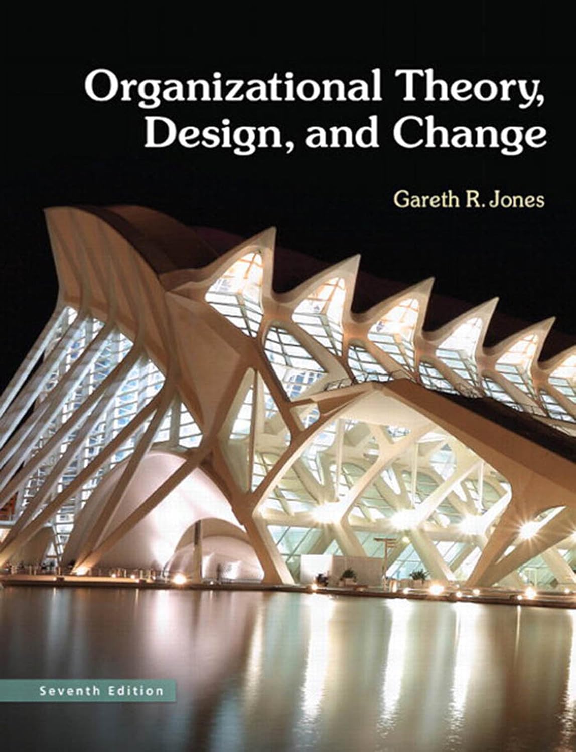 Organizational Theory, Design, and Change: Texts and Cases audiobook cover
