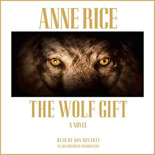 The Wolf Gift: The Wolf Gift Chronicles (1) audiobook cover