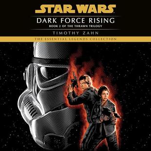 Star Wars: Dark Force Rising: The Thrawn Trilogy, Book 2 audiobook cover