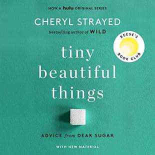Tiny Beautiful Things (10th Anniversary Edition): Advice from Dear Sugar audiobook cover