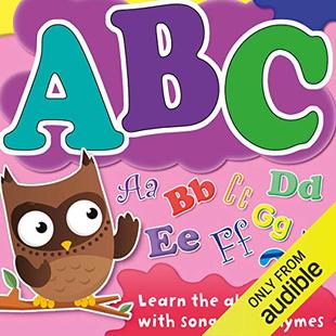 ABC: Learn Your Alphabet with Songs and Rhymes audiobook cover