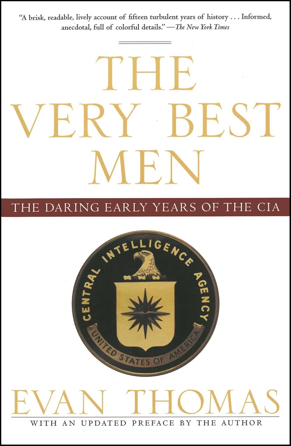 The Very Best Men: The Daring Early Years of the CIA audiobook cover