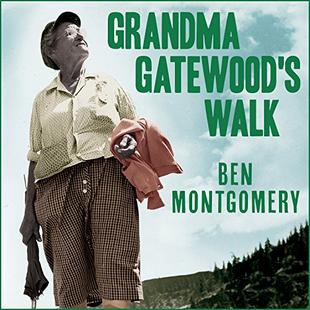 Grandma Gatewood's Walk: The Inspiring Story of the Woman Who Saved the Appalachian Trail audiobook cover