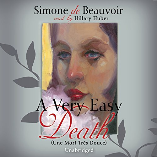 A Very Easy Death (Pantheon Modern Writers Series) audiobook cover
