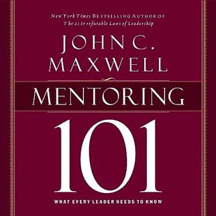 Mentoring 101: What Every Leader Needs to Know audiobook cover