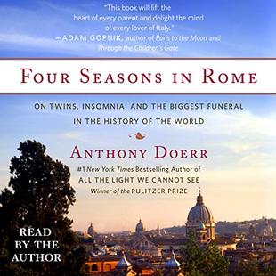 Four Seasons in Rome: On Twins, Insomnia, and the Biggest Funeral in the History of the World audiobook cover