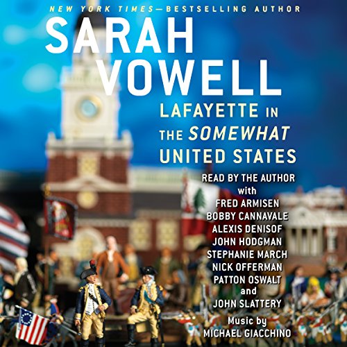 Lafayette in the Somewhat United States audiobook cover