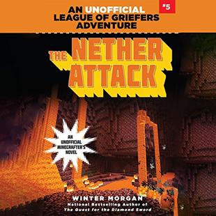 The Nether Attack: An Unofficial League of Griefers Adventure, #5 audiobook cover