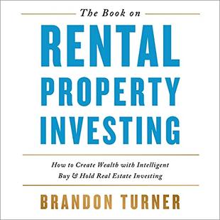 The Book on Rental Property Investing: How to Create Wealth and Passive Income Through Smart Buy & Hold Real Estate Investing audiobook cover