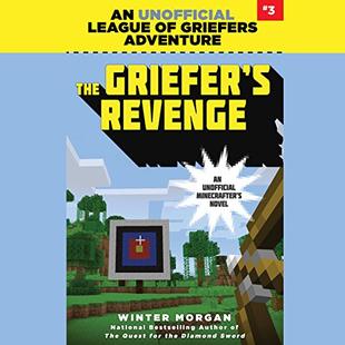 The Griefer's Revenge: An Unofficial League of Griefers Adventure, Book 3 audiobook cover