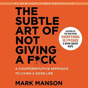 The Subtle Art of Not Giving a F*ck: A Counterintuitive Approach to Living a Good Life audiobook cover
