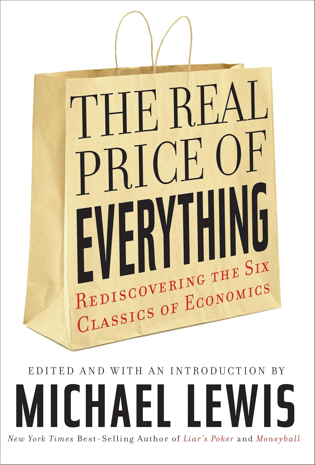 The Real Price of Everything: Rediscovering the Six Classics of Economics audiobook cover