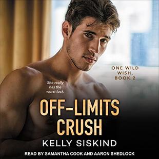 Off-Limits Crush: A Smart, Sexy Romantic Comedy audiobook cover