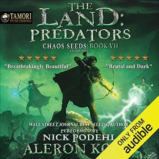The Land: Predators: A LitRPG Saga: Chaos Seeds, Book 7 audiobook cover