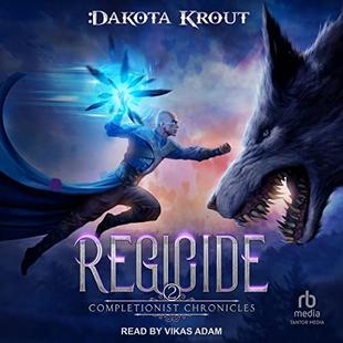 Regicide: The Completionist Chronicles Series, Book 2 audiobook cover