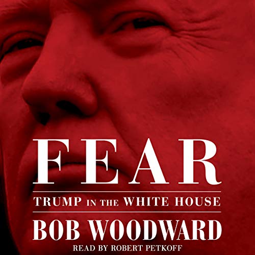 Fear: Trump in the White House audiobook cover