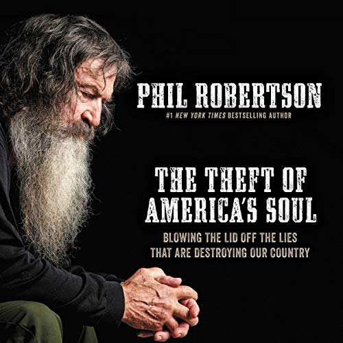 The Theft of America's Soul: Blowing the Lid Off the Lies That Are Destroying Our Country audiobook cover