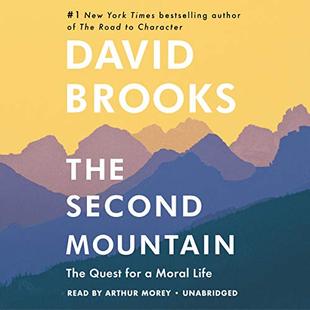 The Second Mountain: How People Move from the Prison of Self to the Joy of Commitment audiobook cover