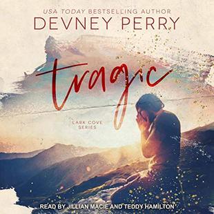 Tragic: Lark Cove Series, Book 3 audiobook cover