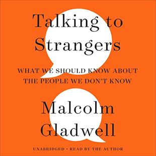 Talking to Strangers: What We Should Know About the People We Don't Know audiobook cover