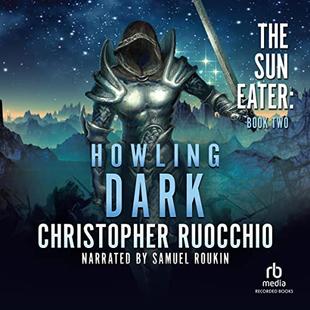 Howling Dark: Sun Eater, Book 2 audiobook cover