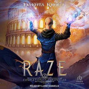 Raze: Completionist Chronicles Series, Book 4 audiobook cover