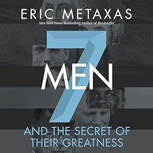 Seven Men: And the Secret of Their Greatness audiobook cover