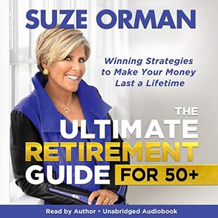 The Ultimate Retirement Guide for 50+: Winning Strategies to Make Your Money Last a Lifetime audiobook cover