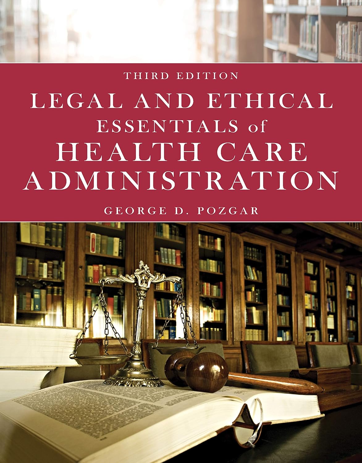 Legal and Ethical Essentials of Health Care Administration audiobook cover