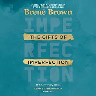The Gifts of Imperfection, 10th Anniversary Edition: Features a New Foreword audiobook cover