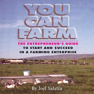 You Can Farm: The Entrepreneur's Guide to Start & Succeed in a Farming Enterprise audiobook cover