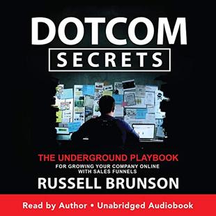 Dotcom Secrets: The Underground Playbook for Growing Your Company Online with Sales Funnels audiobook cover