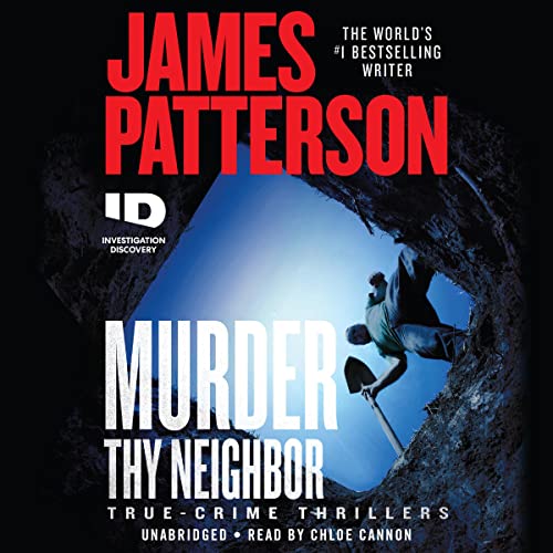 Murder Thy Neighbor (ID True Crime Book 4) audiobook cover