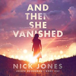 And Then She Vanished: Joseph Bridgeman, Book 1 audiobook cover