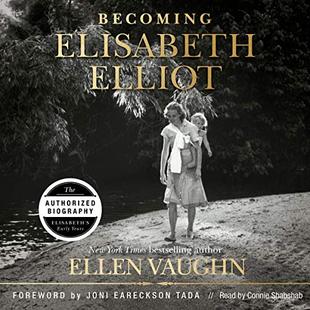 Becoming Elisabeth Elliot audiobook cover