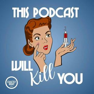 This Podcast Will Kill You audiobook cover