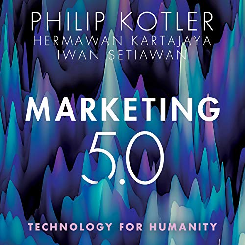 Marketing 5.0: Technology for Humanity audiobook cover