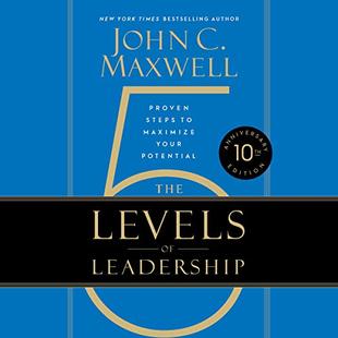 The 5 Levels of Leadership: Proven Steps to Maximize Your Potential audiobook cover