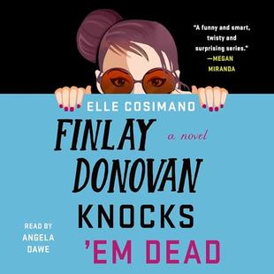 Finlay Donovan Knocks 'Em Dead: A Novel audiobook cover