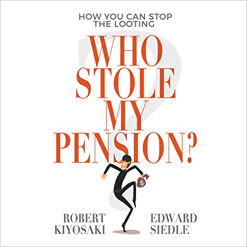 Who Stole My Pension?: How You Can Stop the Looting audiobook cover