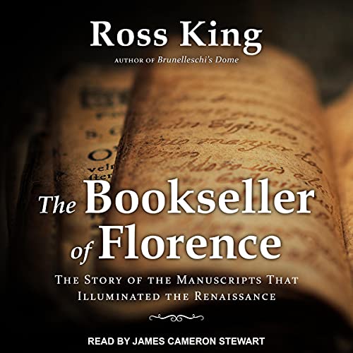 The Bookseller of Florence: The Story of the Manuscripts That Illuminated the Renaissance audiobook cover
