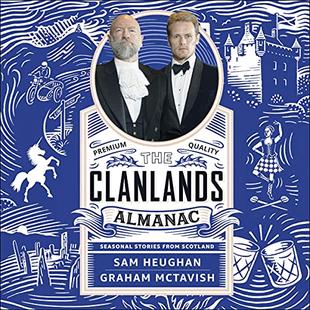 The Clanlands Almanac: Seasonal Stories from Scotland audiobook cover